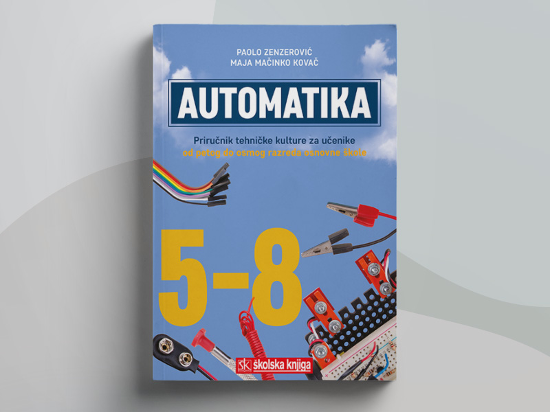 P91369 - Automatika - Priručnik za učenike tehničke kulture